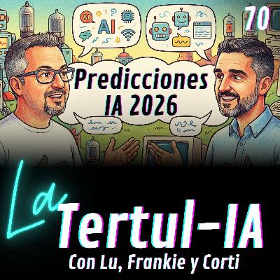 #70 Predicciones IA para 2026