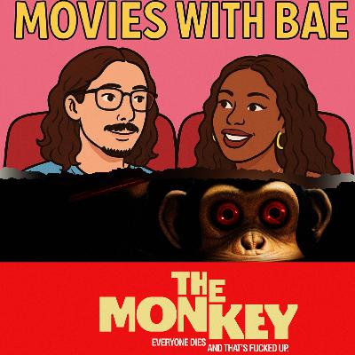 Movies With Bae - The Monkey (2025)