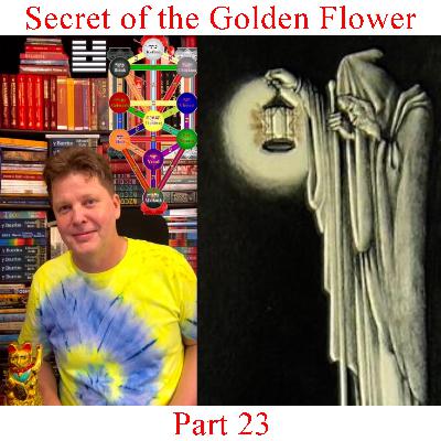 The Secret of the Golden Flower - Part 23