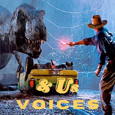 & Us Voices | Jurassic Park (1993): Favorite Dinosaur Moment