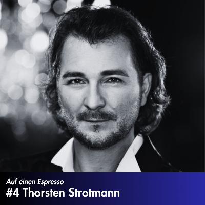 #4 Thorsten Strotmann - Deutschlands erfolgreichster Magier