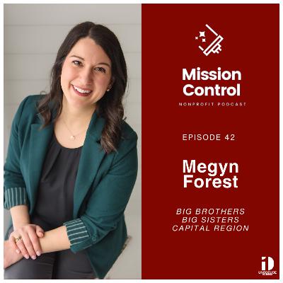Megyn Forest on Mentorship, Leadership, and Building Community | Mission Control Podcast Megyn Forest on Mentorship, Leadership, and Building Community | Mission Control Podcast