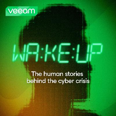 Inside the Mind of the Modern Hacker | Wake Up S01E05 Inside the Mind of the Modern Hacker | Wake Up S01E05