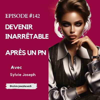 #142 : 4 règles d'or pour démolir les pervers narcissiques et devenir inarrêtable !