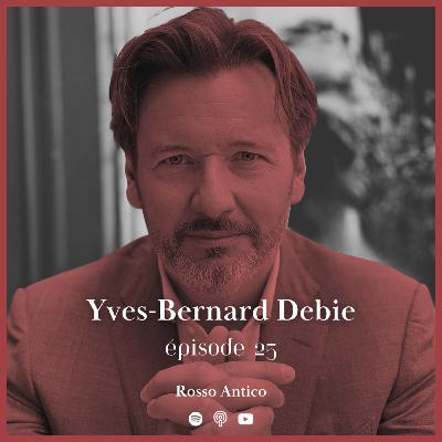 25. Yves-Bernard Debie - Entre défense du patrimoine et liberté : les dilemmes du marché de l’art