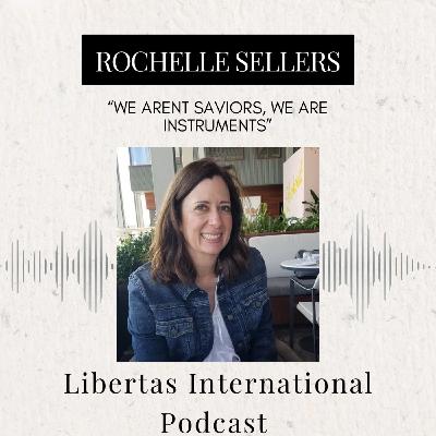 41-"We Aren't Saviors, We are Instruments" with the Founder of My Sister's House, Rochelle Sellers
