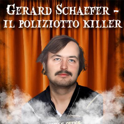 7. Gerard Schaefer - Il poliziotto killer