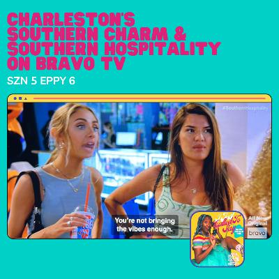Charleston's Southern Charm & Southern Hospitality on Bravo TV