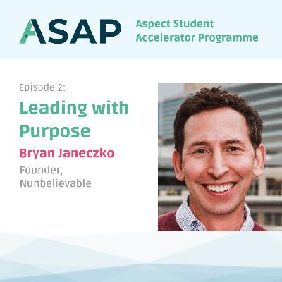 Episode 2 - Leading With Purpose Episode 2 - Leading With Purpose