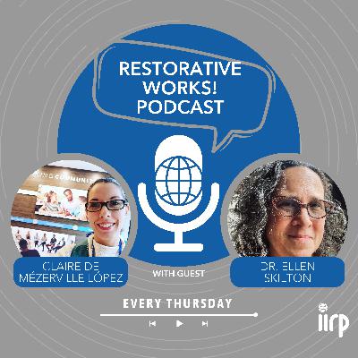 Collateral Repair: Poetry, Pedagogy, and Restorative Practices with Dr. Ellen Skilton