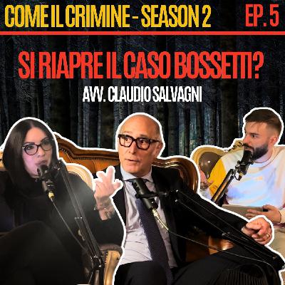 Come il Crimine - S2 - Episodio 5: Bossetti e le copie del DNA: si riapre il caso Yara? Con Claudio Salvagni, avvocato di Bossetti. Come il Crimine - S2 - Episodio 5: Bossetti e le copie del DNA: si riapre il caso Yara? Con Claudio Salvagni, avvocato di Bossetti.