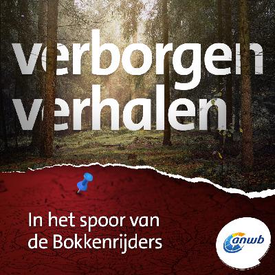 In het spoor van de Bokkenrijders