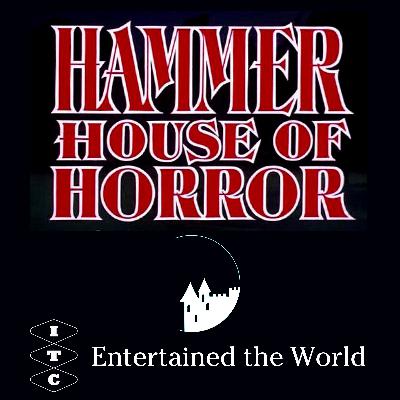 ITC Entertained The World - episode 10 - Hammer House of Horror ITC Entertained The World - episode 10 - Hammer House of Horror