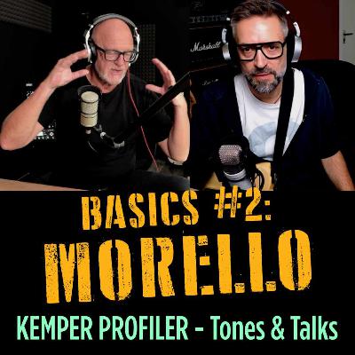 KEMPER PROFILER - Tones & Talks - Basics #2 - Morello