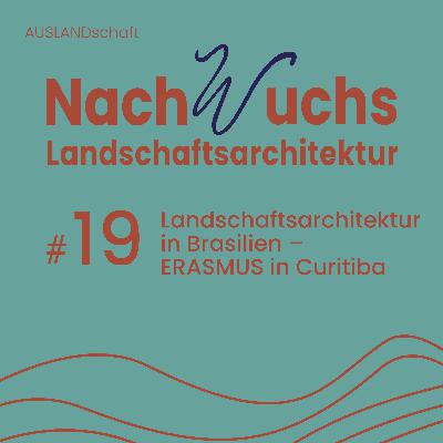 #19 Landschaftsarchitektur in Brasilien - Peer macht ERASMUS in Curitiba