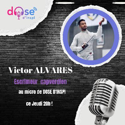 19*L'Art du Duel : Dans la tête d'un escrimeur de haut niveau avec Victor ALVARES DE OLIVEIRA