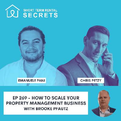 Ep 269 - How to Scale Your Property Management Business with Brooke Pfautz Ep 269 - How to Scale Your Property Management Business with Brooke Pfautz