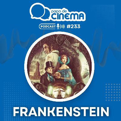 #233 :: Frankenstein #233 :: Frankenstein