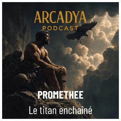 PROMÉTHÉE - LE PROTECTEUR DES HOMMES