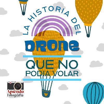 S6 Ep5: El Drone que no podía volar 🚁 S6 Ep5: El Drone que no podía volar 🚁