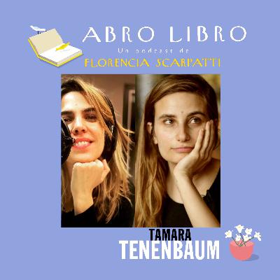 2. Tamara Tenenbaum, nuestra lit girl