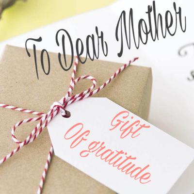 MOTHER’s DAY special ‘GIFT OF GRATITUDE’ MOTHER’s DAY special ‘GIFT OF GRATITUDE’
