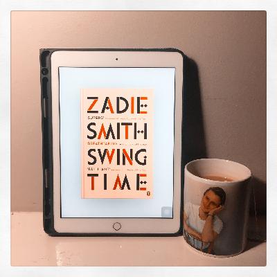 Swing Time (Zadie Smith, 2016)