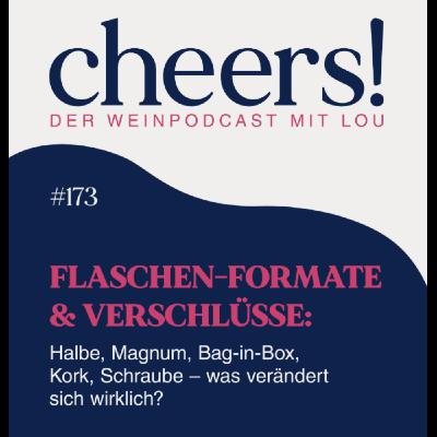 173: Flaschen-Formate & Verschlüsse: Halbe, Magnum, Bag-in-Box, Kork, Schraube – was verändert sich wirklich? 173: Flaschen-Formate & Verschlüsse: Halbe, Magnum, Bag-in-Box, Kork, Schraube – was verändert sich wirklich?