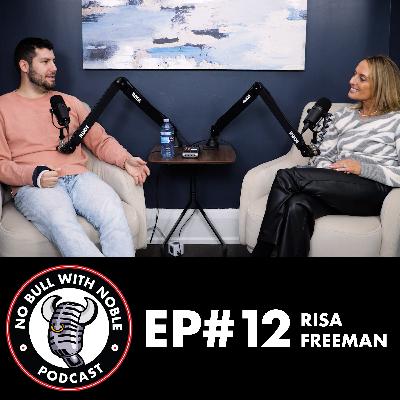 EP#12 | Lessons Learned From 30 Years in Real Estate | With Risa Freeman