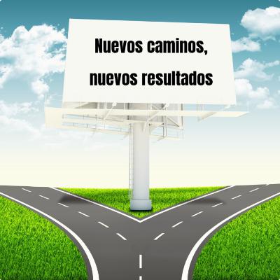 Nuevos caminos, nuevos resultados | Ep. 218