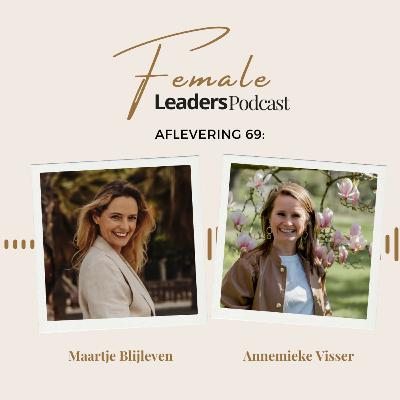 69. Ondernemen en relaties versterken, met relatietherapeut Annemieke Visser