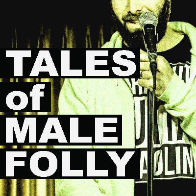 Tales of Male Folly: Brett Dalton