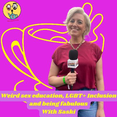 Weird Sex Education, LGBT+ Inclusion & Being Fabulous Weird Sex Education, LGBT+ Inclusion & Being Fabulous