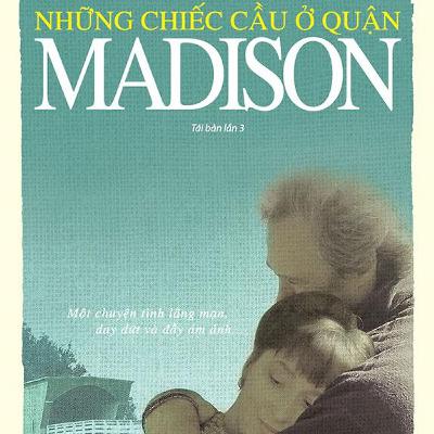 NHỮNG CHIẾC CẦU Ở QUẬN MADISON | CHƯƠNG 6