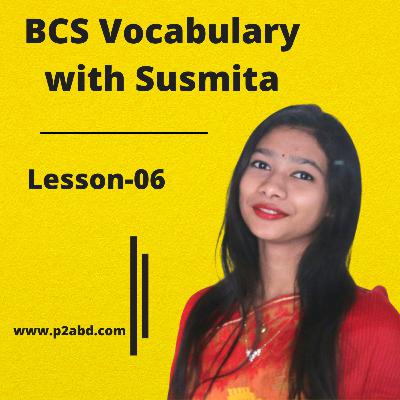 BCS Vocabulary With Susmita_06