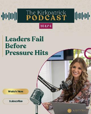 Pressure Doesn't Reveal Leaders—It Exposes Their Training