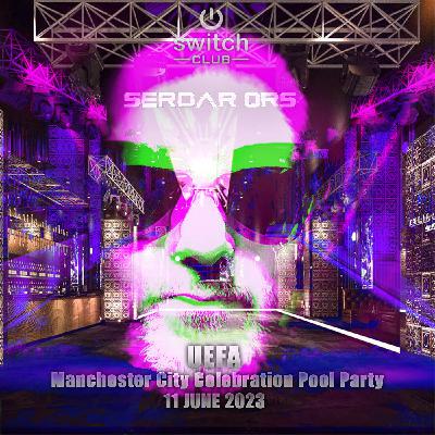 SERDAR ORS - MAN.CITY UEFA CELEBRATION POOL PARTY ( SWITCH TERRACE ISTANBUL 11.06.2023) SERDAR ORS - MAN.CITY UEFA CELEBRATION POOL PARTY ( SWITCH TERRACE ISTANBUL 11.06.2023)