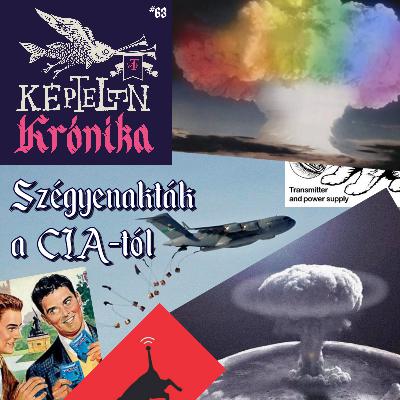 KK #63 – Szégyenakták a CIA-tól KK #63 – Szégyenakták a CIA-tól