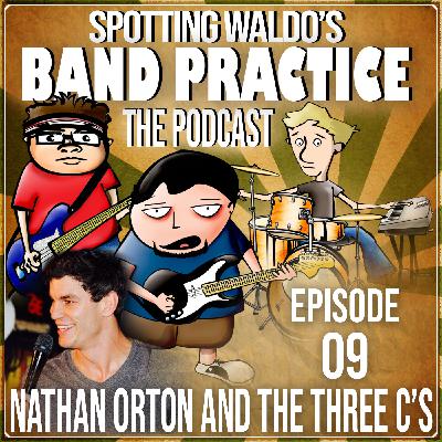 209 – Nathan Orton and the three C’s