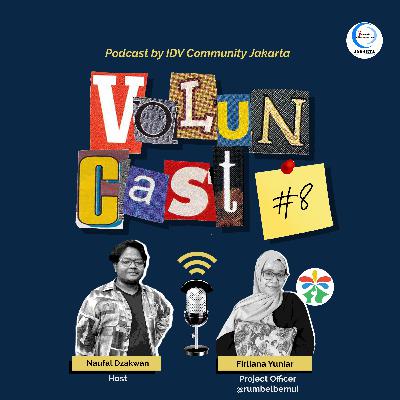 Episode 08 : Pendidikan Para Sahabat nan Jauh dari Kota