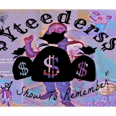 yteeders talkin my shit 2