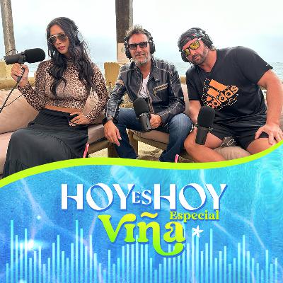 Hoy es hoy, Especial Viña - Huevo Fuenzalida y Arturo Longton