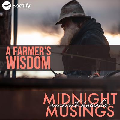 A Farmer's Wisdom