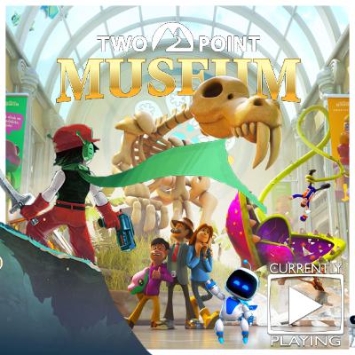Currently Playing - 13 - Christine from Outside of the Box - Two Point Museum