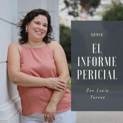El informe pericial: Estructura y contenidos
