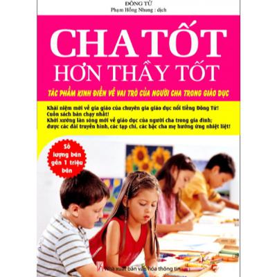 Cha Tốt Hơn Thầy Tốt