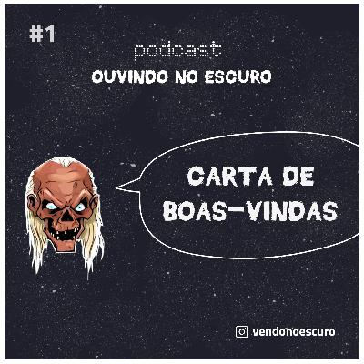 Sessão #1 - Carta de Boas-Vindas Sessão #1 - Carta de Boas-Vindas
