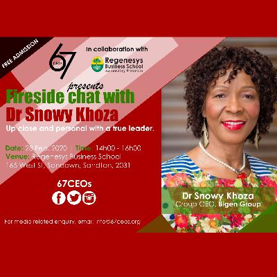 Fireside Chat With Dr Snowy Khoza