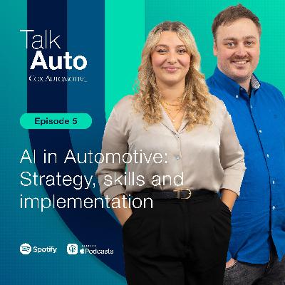 AI in automotive: Strategy, skills and implementation