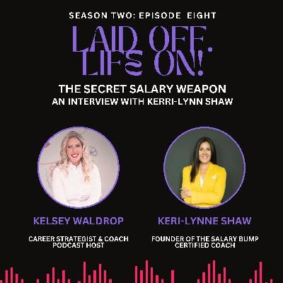 The Salary Secret Weapon: An Interview with Keri-Lynne Shaw